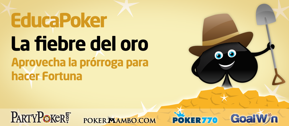 la fiebre del oro edcuapoker