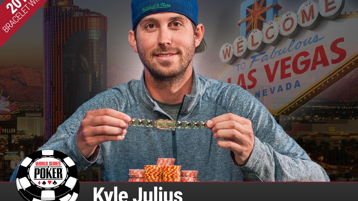 Kyle Julius ya sabe lo que es ganar un torneo en vivo (y un brazalete)