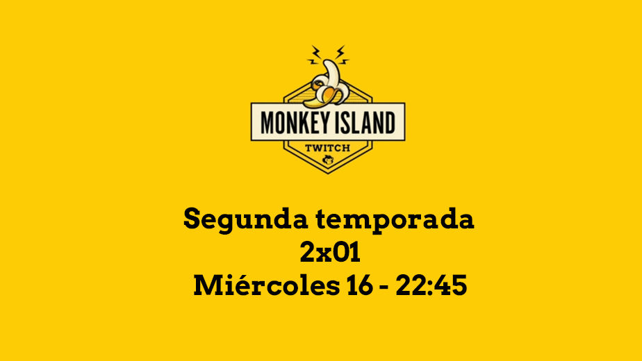 Monkey Island regresa los miércoles por la noche