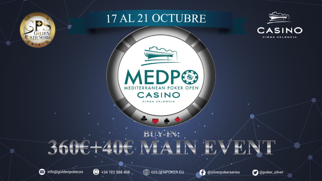 Segunda edición del Mediterranean Poker Open, en  Casino Cirsa Valencia