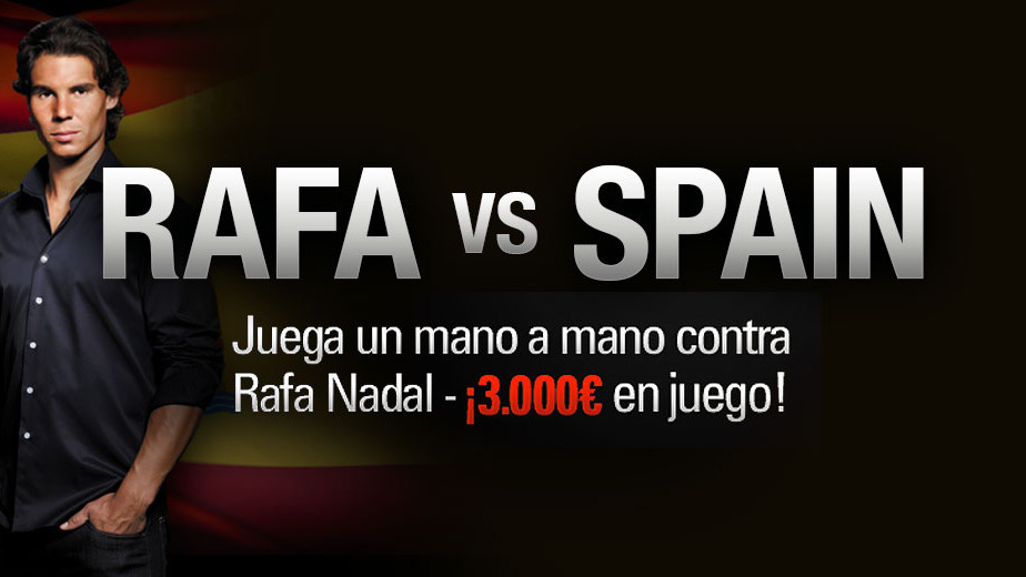 ¡En directo streaming de Rafa contra España con 3.000 euros en juego!