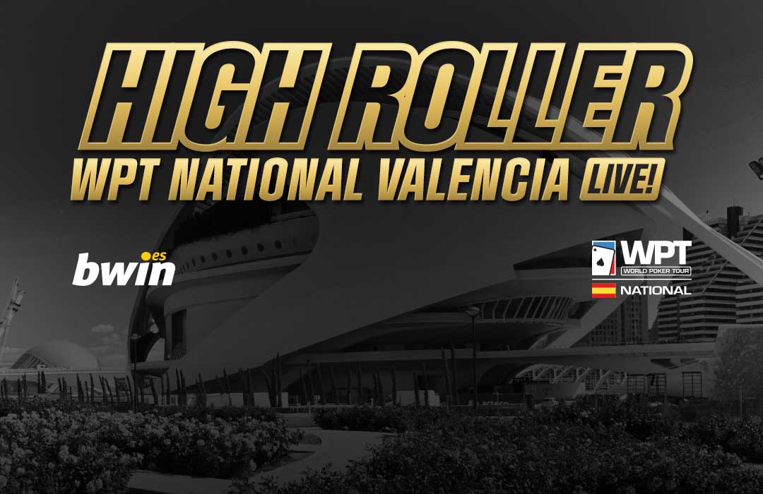 bwin High Roller World Poker Tour National Valencia 2014