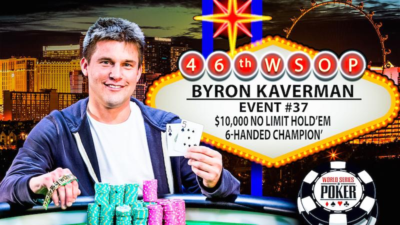 Byron Kaverman se impone a una mesa plagada de regulares online