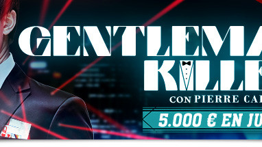 Participa en Gentleman Killer, con Pierre Calamusa y ve por tu parte de los 5.000€ en juego Participa en Gentleman Killer, con Pierre Calamusa y ve por tu parte de los 5.000€ en juego