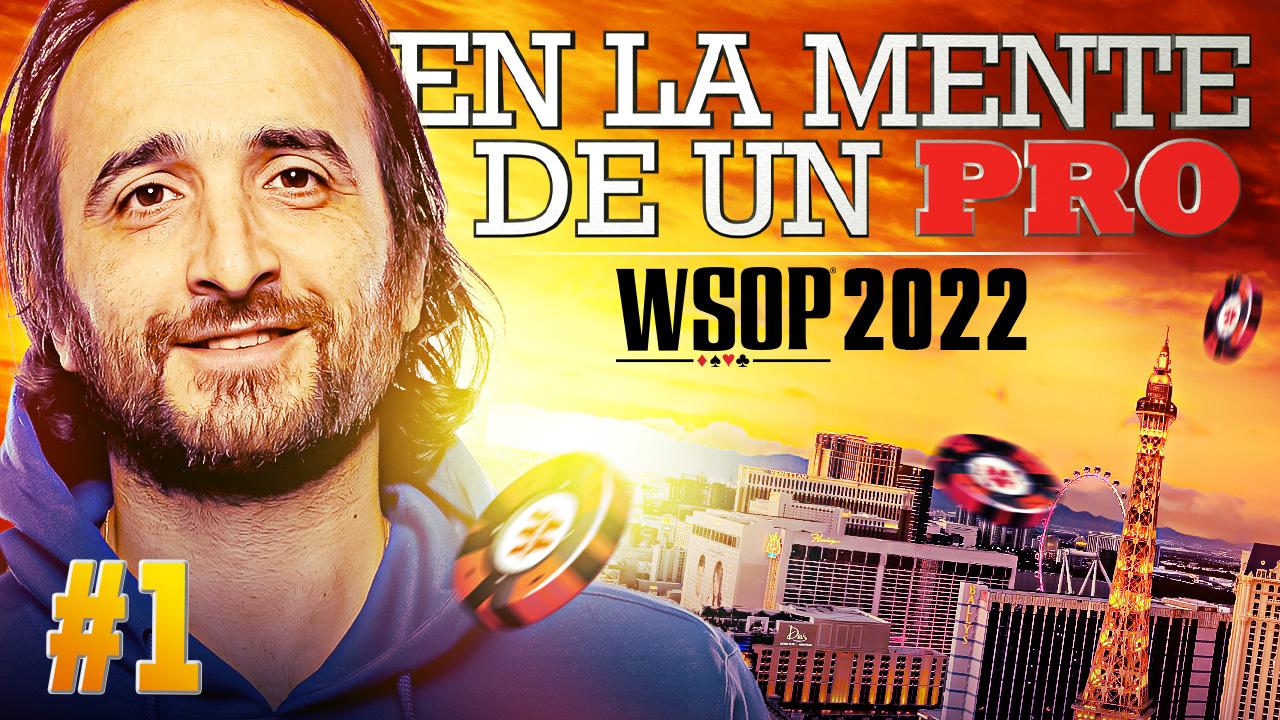 Vuelve en la Mente de un Pro con Davidi Kitai en las WSOP 2022 como protagonista