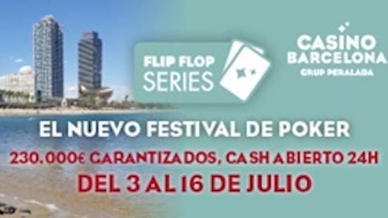 Casino Barcelona lanza las Flip Flop Series