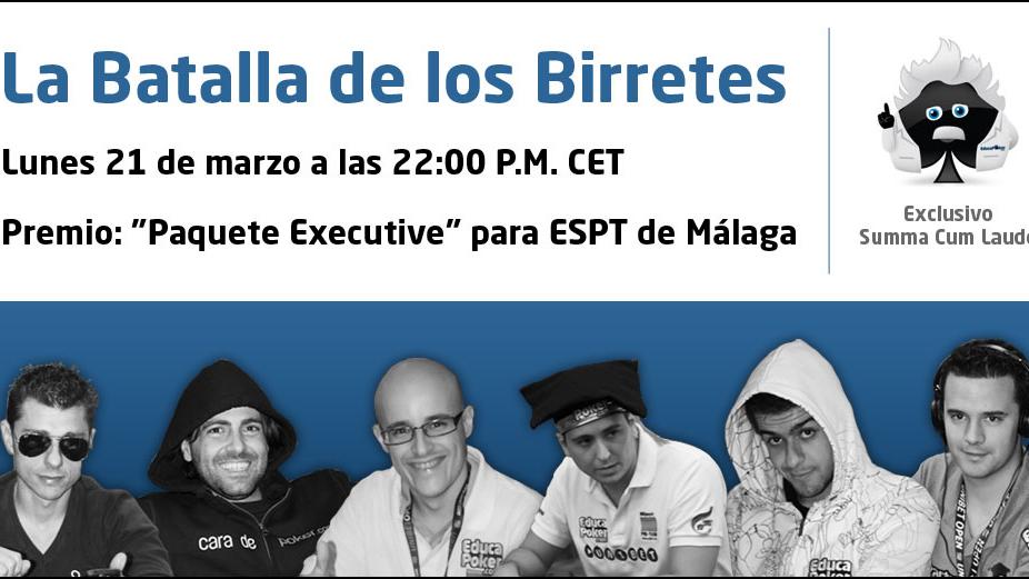 Hoy lunes 21 se juega la ‘Batalla de los Birretes’ en EducaPoker