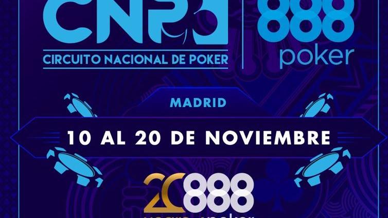 La Gran Final del Circuito Nacional de Poker 888 llega a Madrid con nuestra cobertura especial