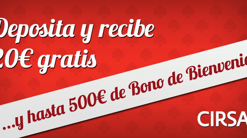 20€ gratis para torneos con tu primer depósito en Cirsa