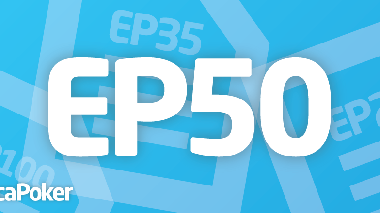 EP50: la nueva arma de EducaPoker