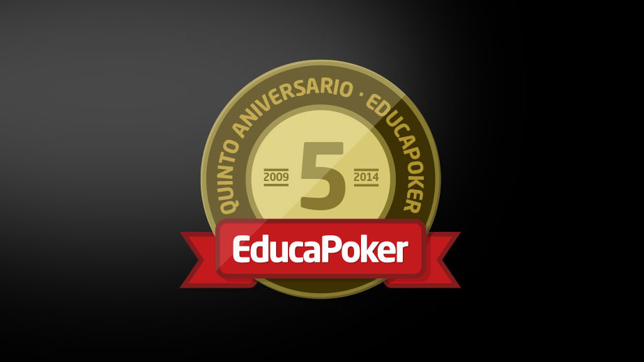 Educapoker celebrará por todo lo alto su 5º Aniversario