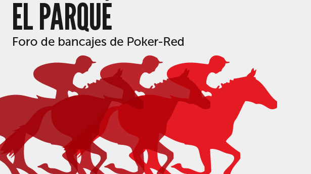 Regresa El Parqué, el foro de bancajes de Poker-Red