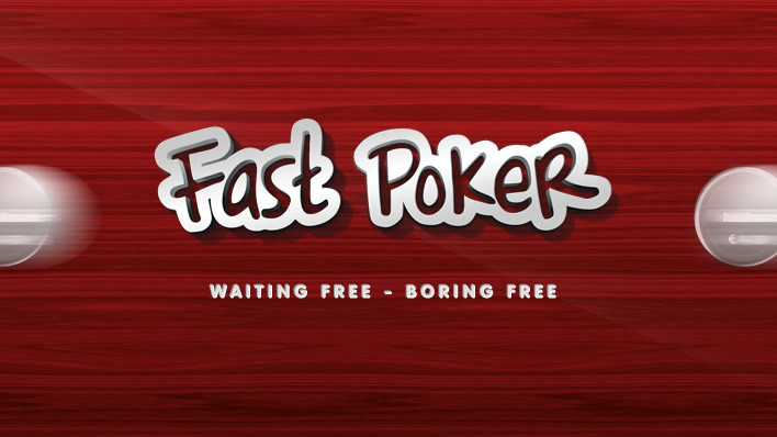 Fast Poker, otro rush en marcha