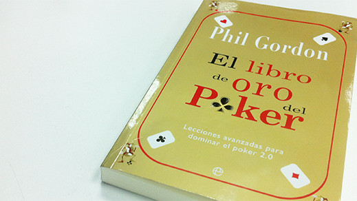 "El Libro de Oro del Poker" de Phil Gordon, publicado en castellano