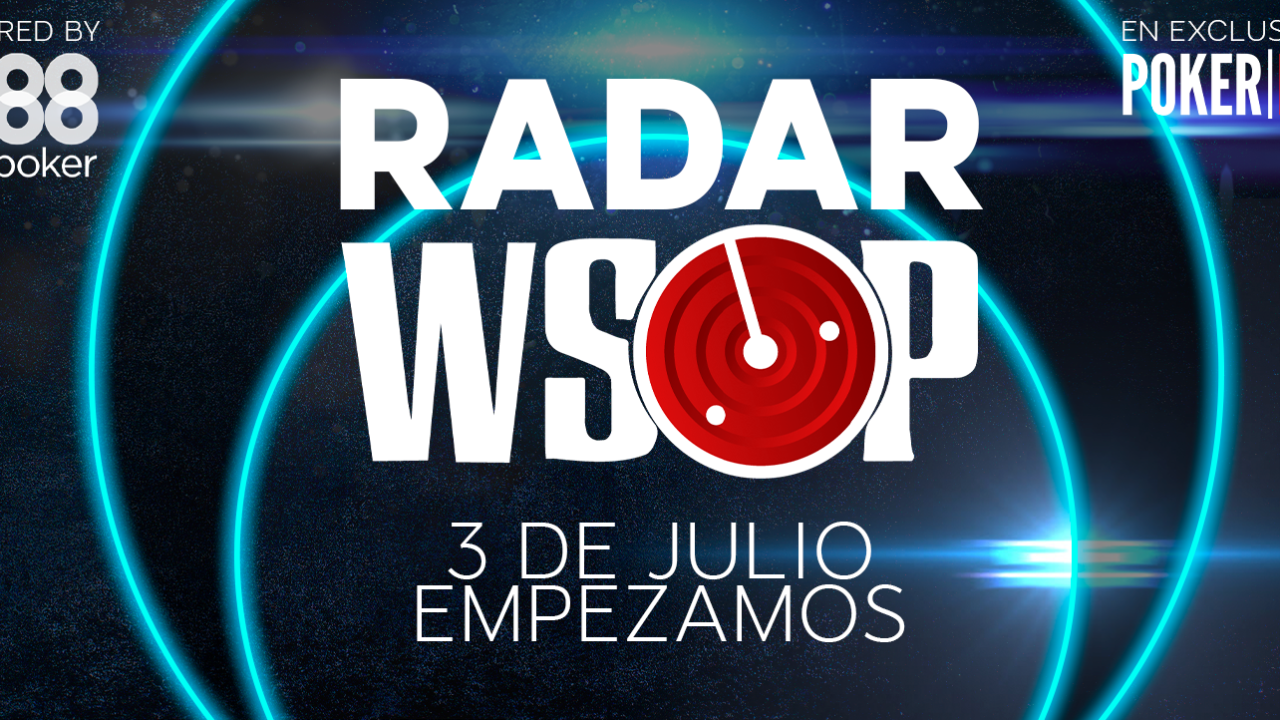 Llega a Poker-Red: Radar WSOP Llega a Poker-Red: Radar WSOP