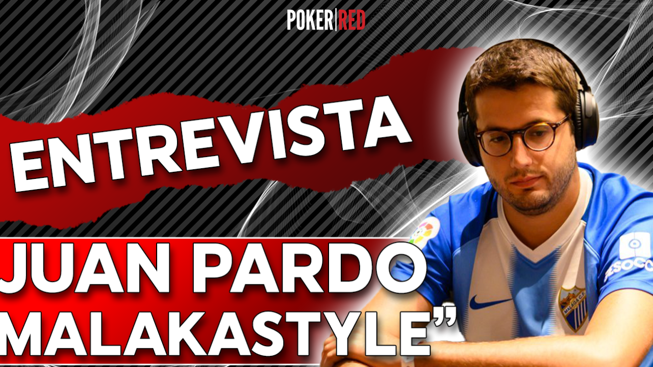 Entrevista a Juan Pardo "Malaka$tyle": «Tener un 2020 negativo me ayudó a replantearme las cosas y entender mejor el poker»