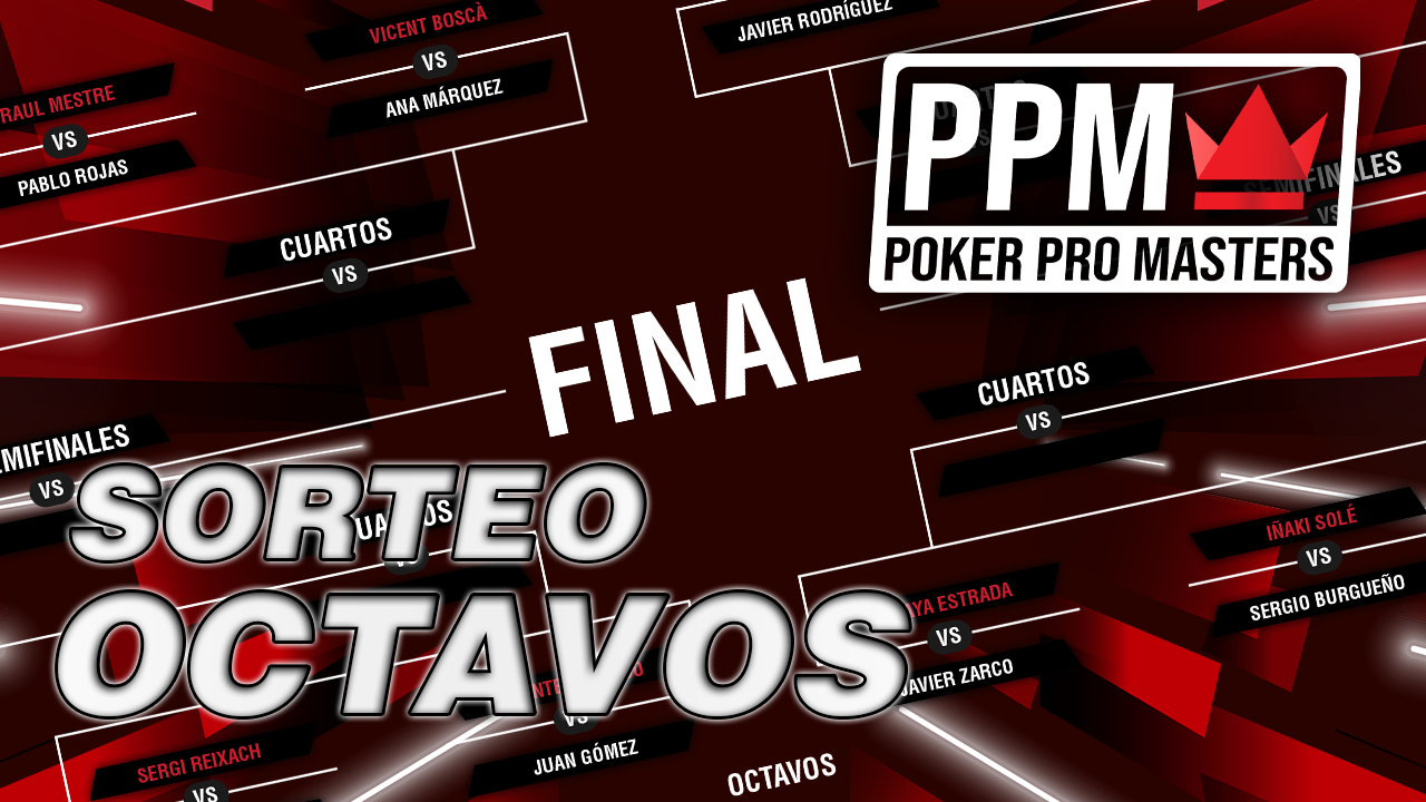 Duelos increíbles en los octavos de final del Poker Pro Masters Duelos increíbles en los octavos de final del Poker Pro Masters