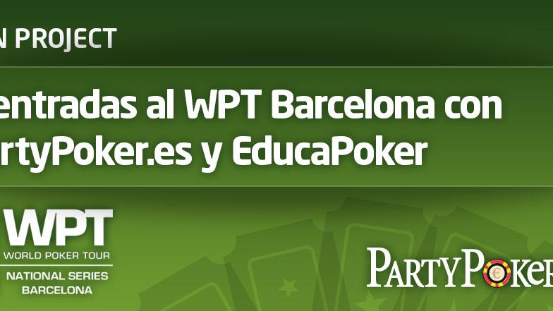 EducaPoker desvela el BCN Project: 5 entradas para el WPT National Series Barcelona