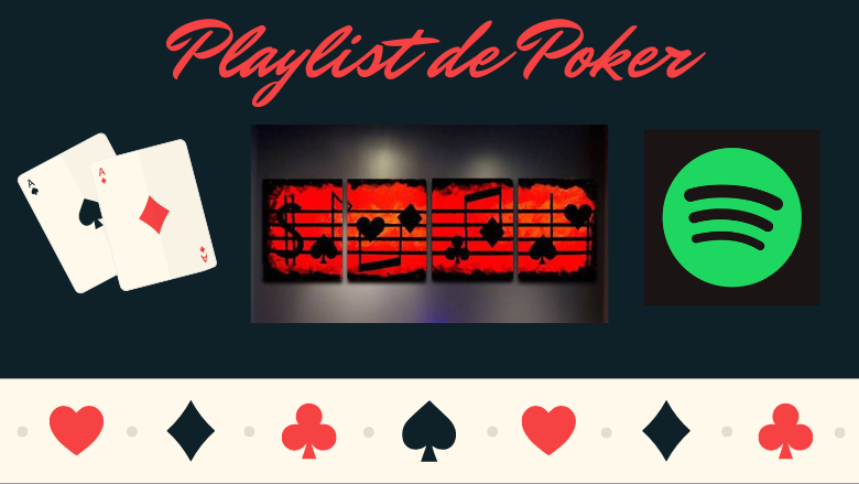 Las mejores canciones para la mejor playlist de poker
