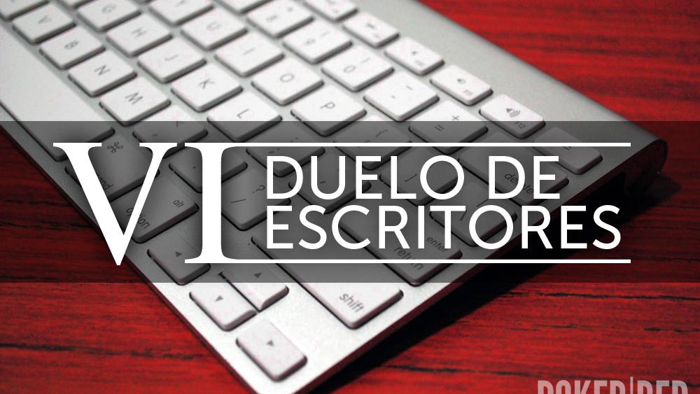 Un nuevo Duelo de Escritores de Poker-Red en marcha Un nuevo Duelo de Escritores de Poker-Red en marcha