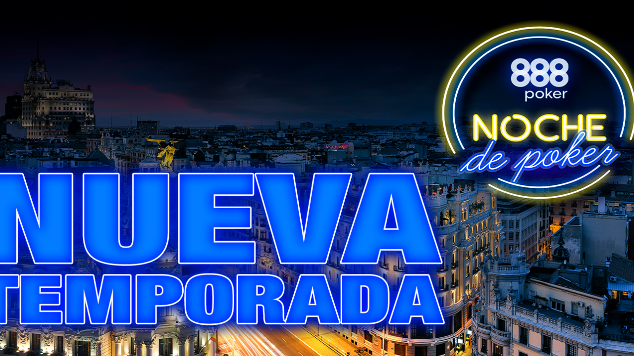 ¡La quinta temporada de Noche de poker ya está aquí!