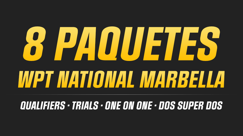 Vuelve el WPT National a Marbella con 8 paquetes en Poker-Red y EducaPoker Vuelve el WPT National a Marbella con 8 paquetes en Poker-Red y EducaPoker