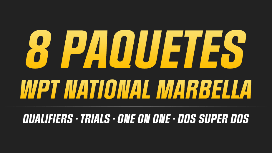 Vuelve el WPT National a Marbella con 8 paquetes en Poker-Red y EducaPoker