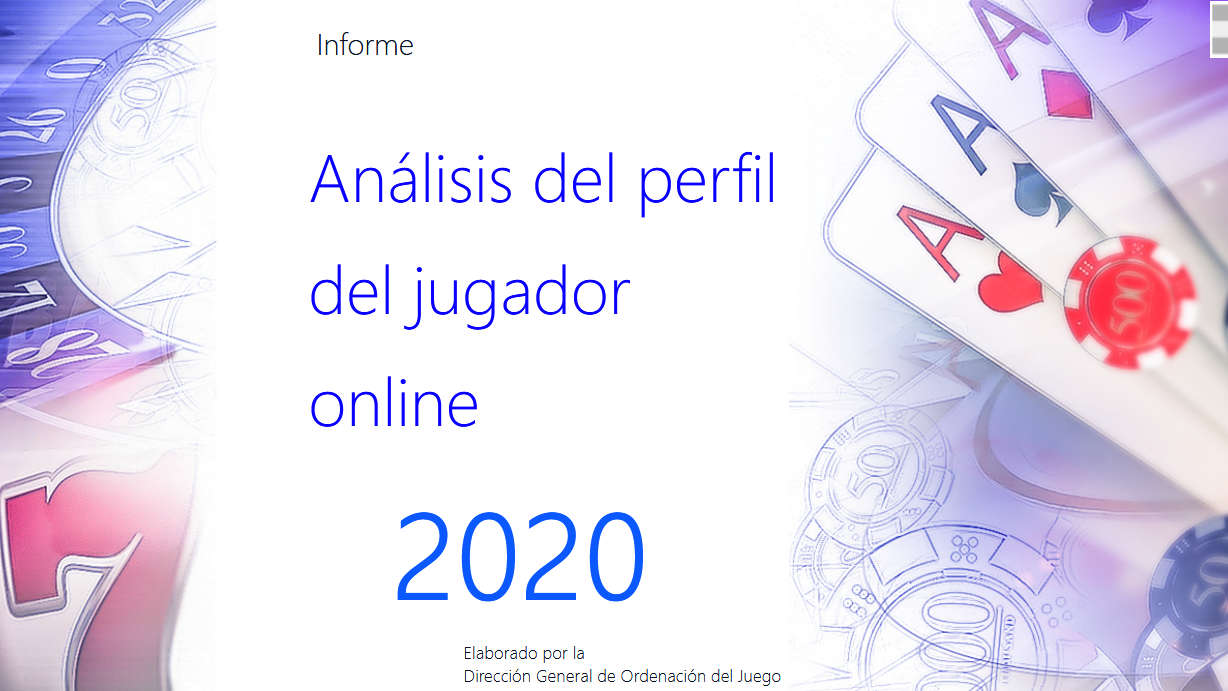 La DGOJ publica el Análisis del perfil del jugador online 2020