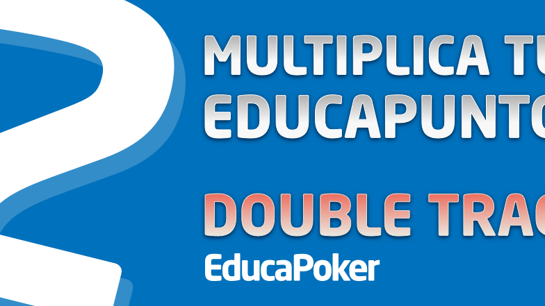 Probar nuevas salas tiene premio con la Double Track de EducaPoker