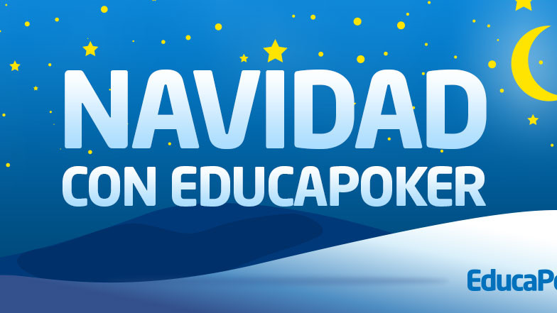 ¡Ya es navidad en EducaPoker!