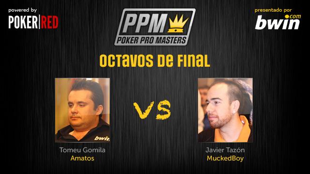 Amatos vs MuckeDBoY, duelo estelar de octavos en el Poker Pro Masters