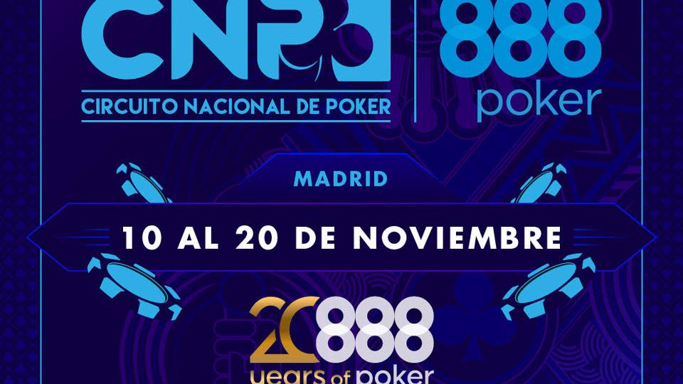La Gran Final del CNP y 888poker llega a Madrid