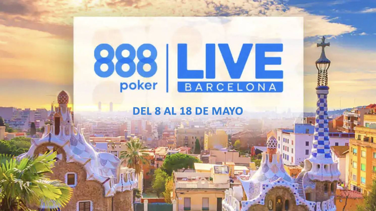 Barcelona recibirá el próximo festival 888poker Live en mayo