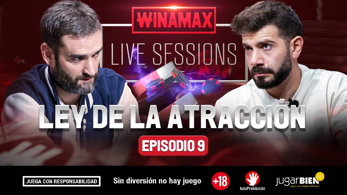 Mucha acción y grandes manos en el capítulo 9 de Winamax Live Sessions