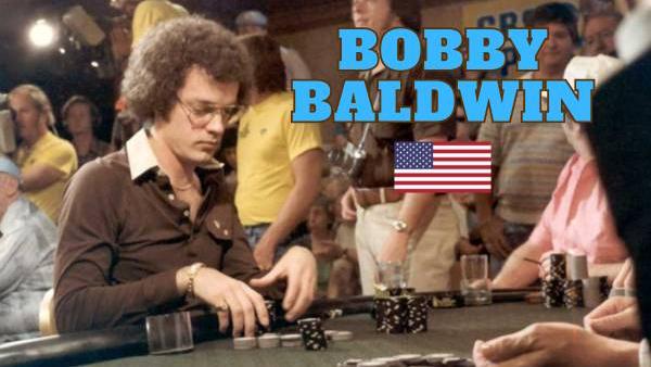 Bobby Baldwin: campeón del Main Event de las WSOP 1978