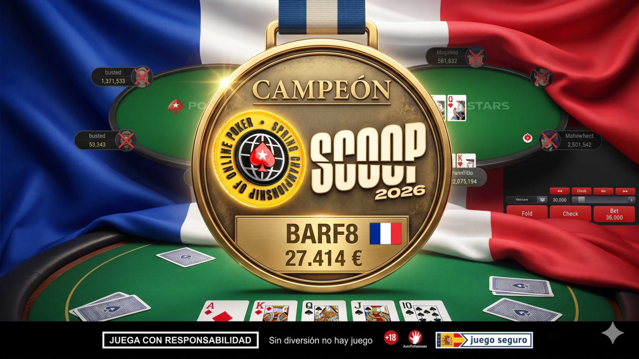 BARF8 se corona campeón del SCOOP Main Event por 27.414 €