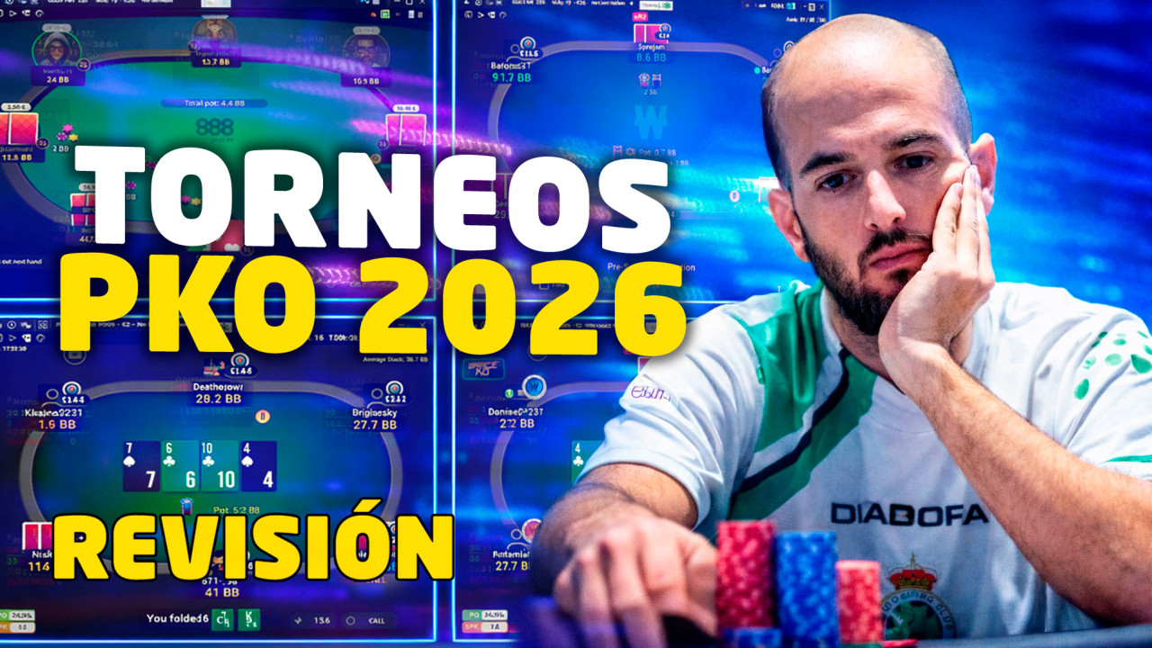 ¿Cómo afrontar las fases finales en torneos PKO?