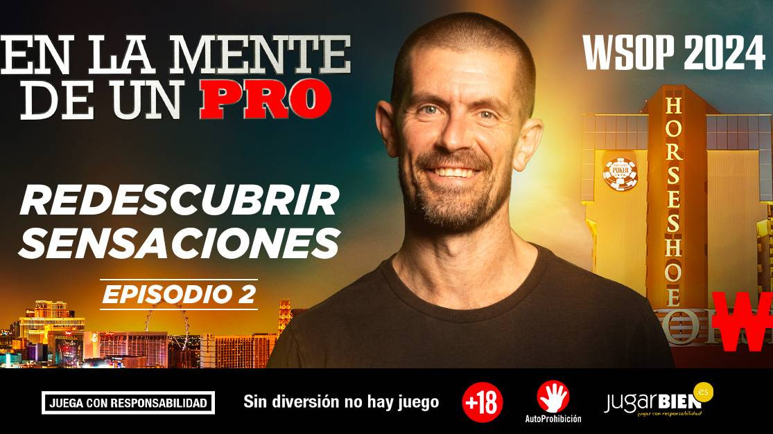 Segunda entrega de la nueva temporada enmarcada en las WSOP 2024