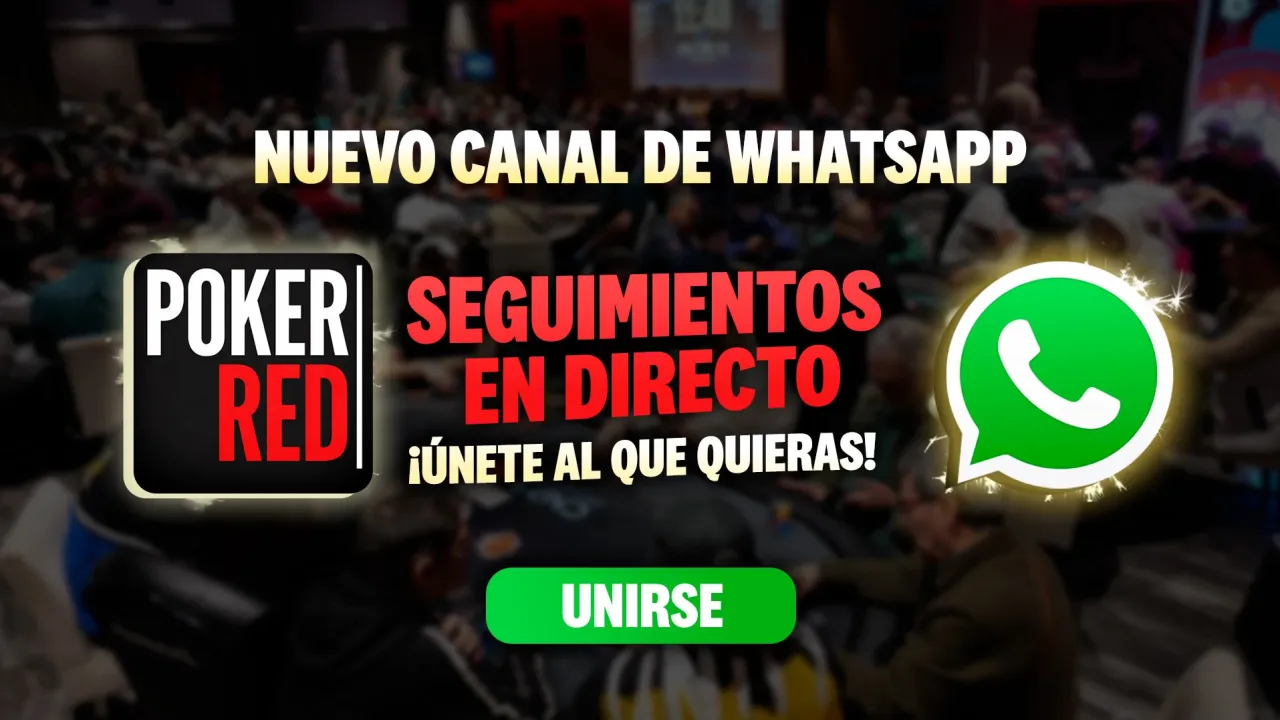 ¡Únete a nuestro canal de Whatsapp WSOP 2026!