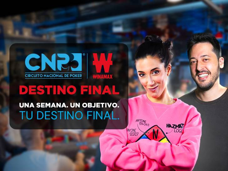 Destino Final: últimas oportunidades de ir a la a Gran Final del CNP Winamax 2025