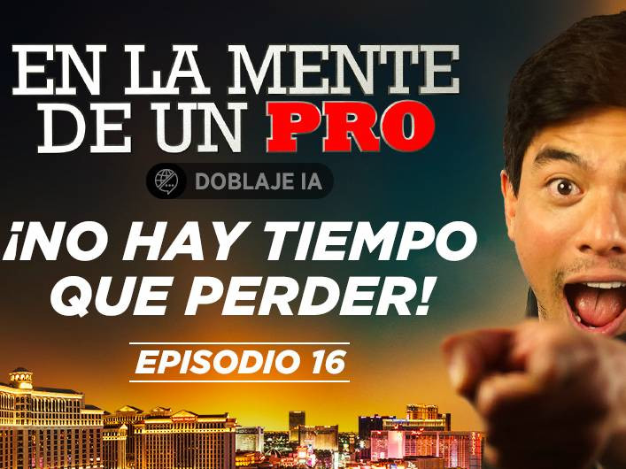 Episodio 16: Pierre Calamusa disparado en el en el $10K 6-Max de las WSOP