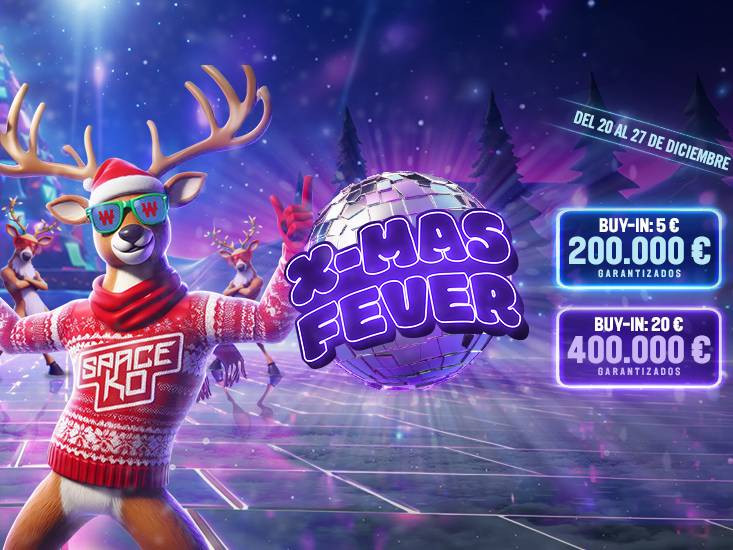 ¡Este fin de semana comienza X-Mas Fever con 600.000 € en juego!
